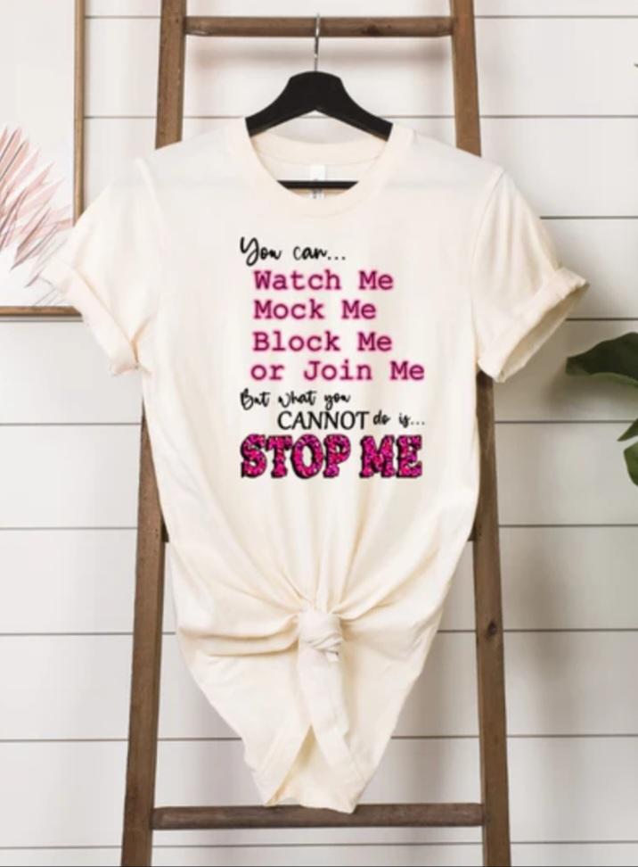 You cannot Stop me